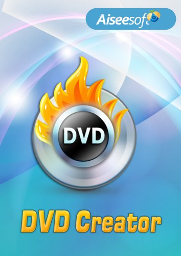 Download Aiseesoft DVD Creator Software
